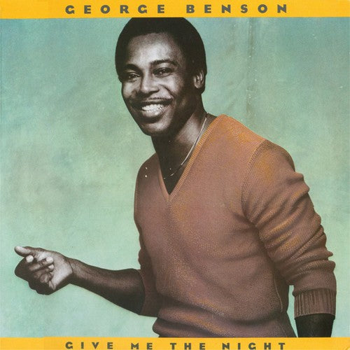 George Benson - Give Me the Night 180 Gram LP