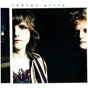 Indigo Girls - Indigo Girls 180 Gram LP