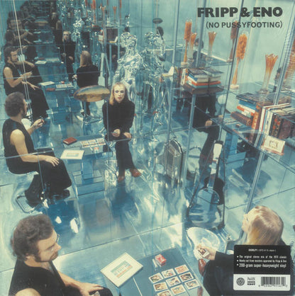 Fripp & Eno - No Pussyfooting 200 Gram LP Gatefold